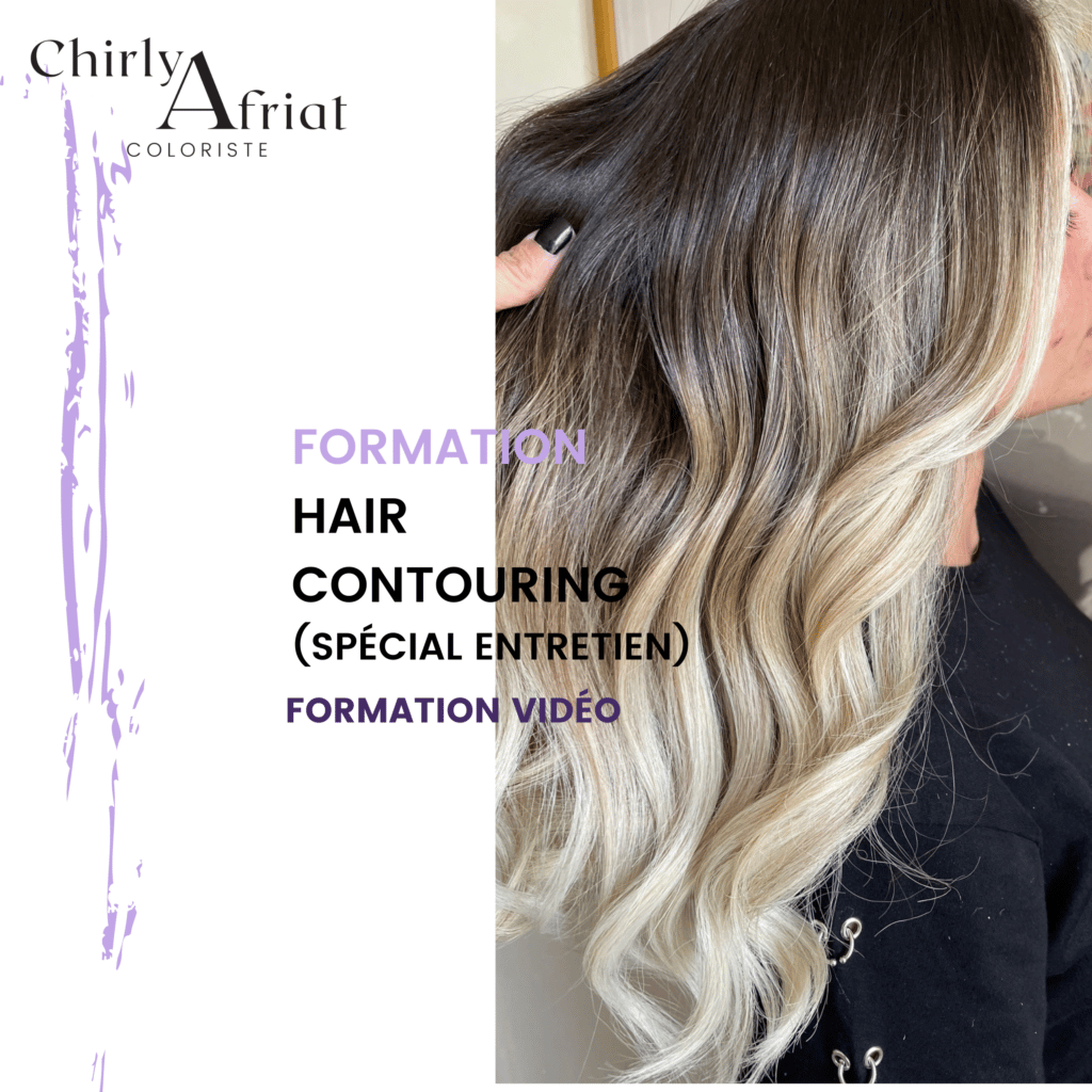 Hair Contouring sp cial Entretien Chirly Afriat Coloriste