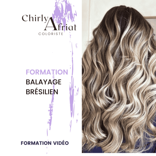 Formation Balayage brésilien