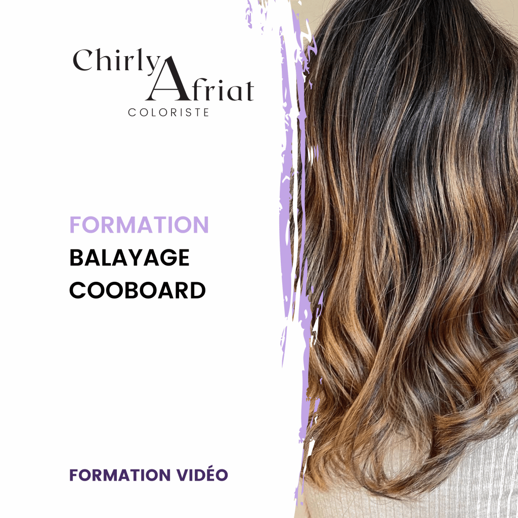 Balayage Cooboard Chirly Afriat Coloriste